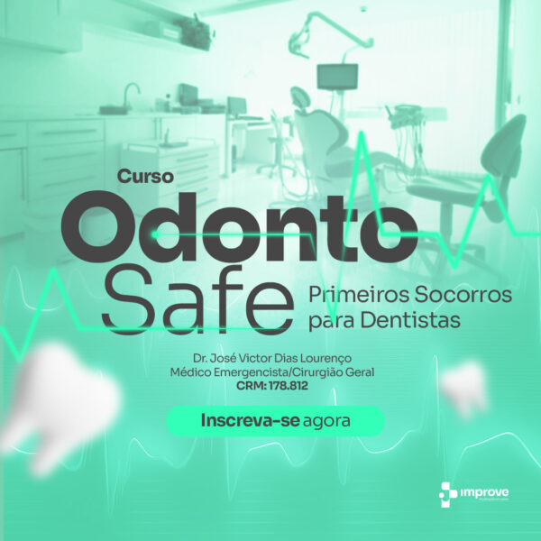 Odonto Safe - Primeiros Socorros para Dentistas