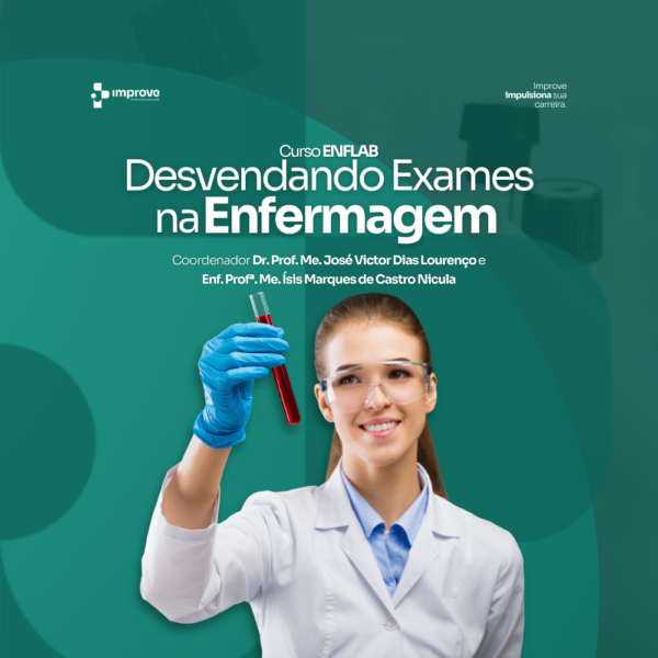 [FRANCA - SP | 24/maio] Curso ENFLAB: Desvendando Exames na Enfermagem