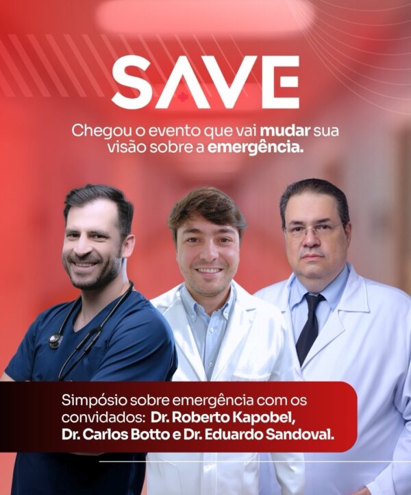 SAVE - 1º Simpósio Avançado em Emergências da Improve Treinamentos